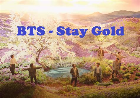 stay gold BTS